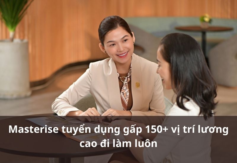 Tuyển dụng gấp nhiều vị trí tại Masterise