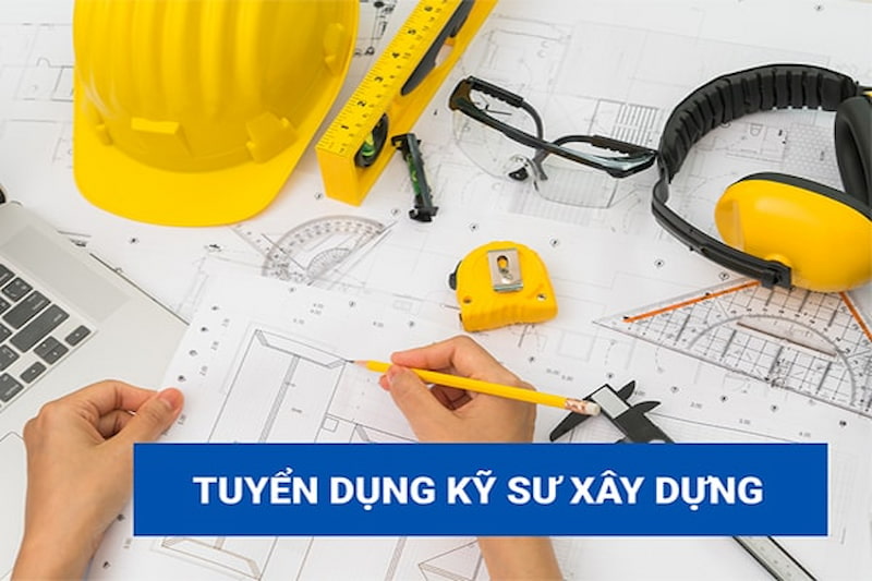 Tìm việc làm xây dựng Đà Nẵng Quảng Nam ngay hôm nay